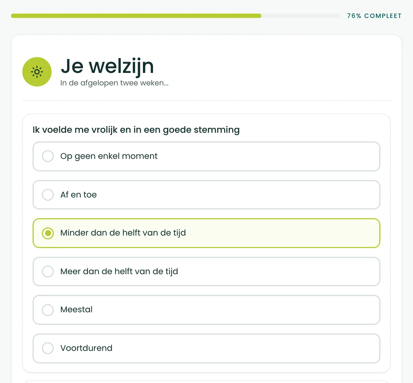 Eerste stelling van de WHO-5 in de BioProfile-scan, met zes antwoordmogelijkheden