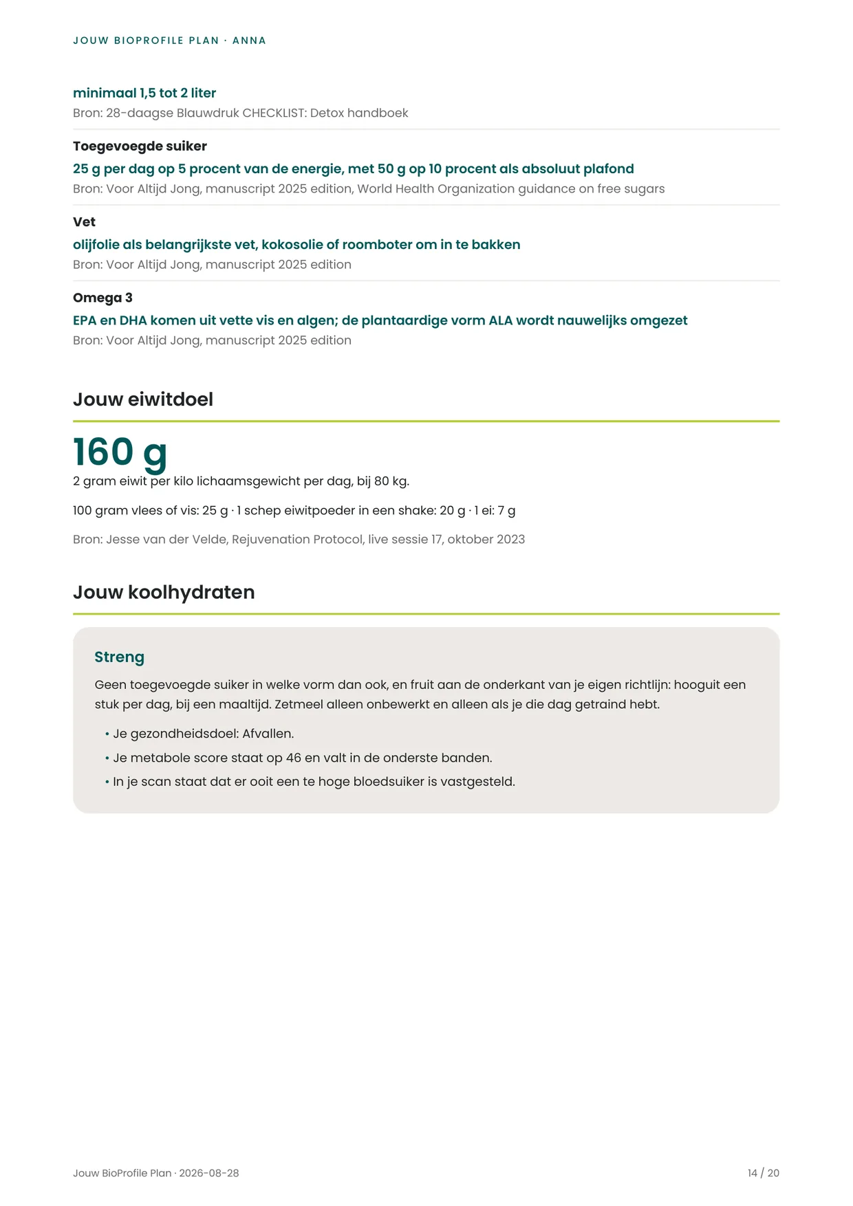 Pagina uit een BioProfile-plan met het eiwitdoel en de koolhydraatgrens in grammen, met de bron onder elk getal